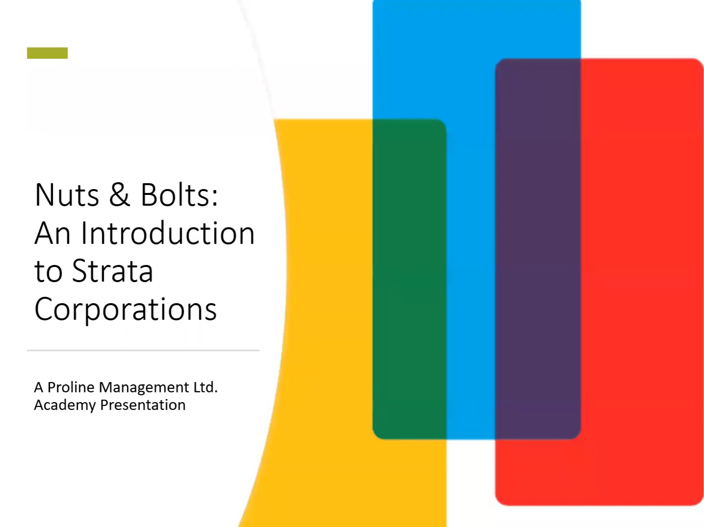 Proline Academy Nuts & Bolts of Strata Corporations Proline